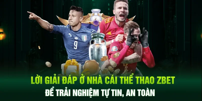 Lời giải đáp khi cá cược thể thao để có trải nghiệm tự tin an toàn