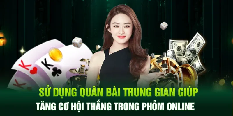 Sử dụng quân bài trung gian giúp tăng cơ hội thắng trong phỏm online